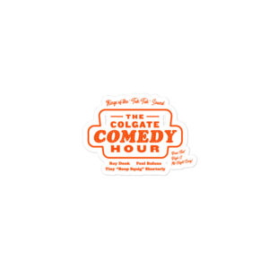 Colgate Comedy Hour Sticker